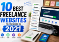 10 Best Freelance Websites to Find Work in 2021