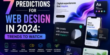 7 Predictions for Web Design in 2024: Trends to Watch
