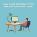 How to Cut Screen Time and Still Get More Done