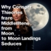 Why Conspiracy Theories from Kate Middleton to Moon Landings Seduce