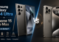 samsung-galaxy-s24-ultra-vs-iphone-15-pro-max-which-is-better