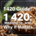 1420 Guide: Meaning, Uses, and Why It Matters