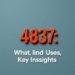 4837: What It Means, Uses, and Key Insights