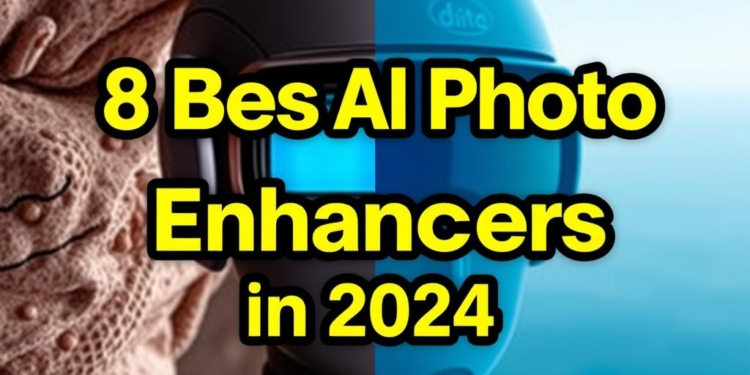 8 Best AI Photo Enhancers in 2024: Free & Paid Picks