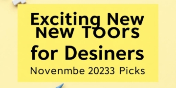 Exciting New Tools for Designers: November 2023 Picks