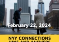 NYT Connections Hints and Answers for February 22, 2024
